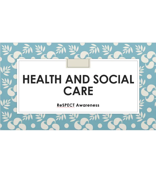 ReSPECT Awareness Training Resources