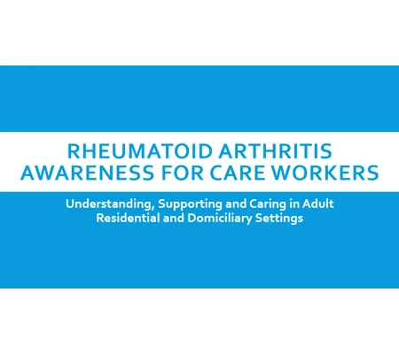 Rheumatoid Arthritis Awareness Training Resources