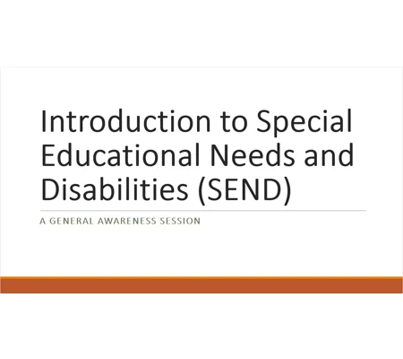 SEND - Introduction to SEND Training Resources