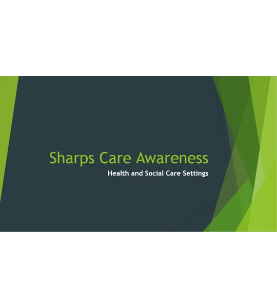 Sharps Care Awareness Training Resources