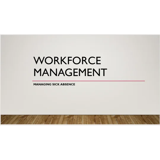 Understanding and Managing Sickness Absence from Work Training Resources