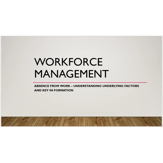 Understanding and Managing Sickness Absence from Work Training Resources