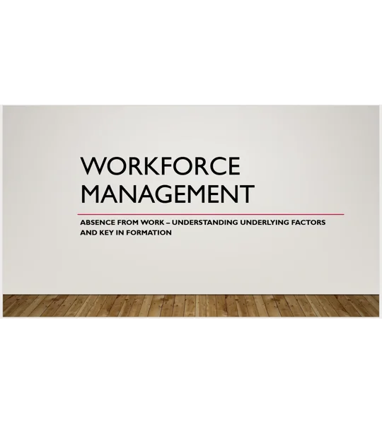 Understanding and Managing Sickness Absence from Work Training Resources