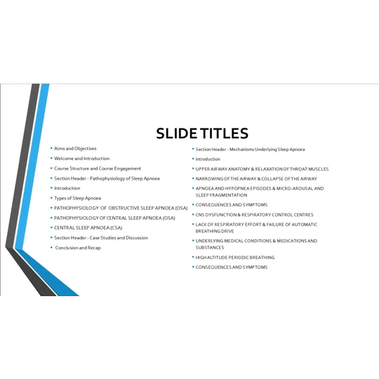 Sleep Apnoea Pathophysiology, Mechanisms, Role of Obesity Training Resources