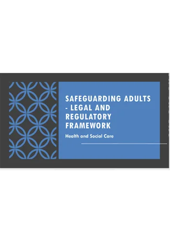 Safeguarding Adults Legal and Regulatory Framework Training Resources
