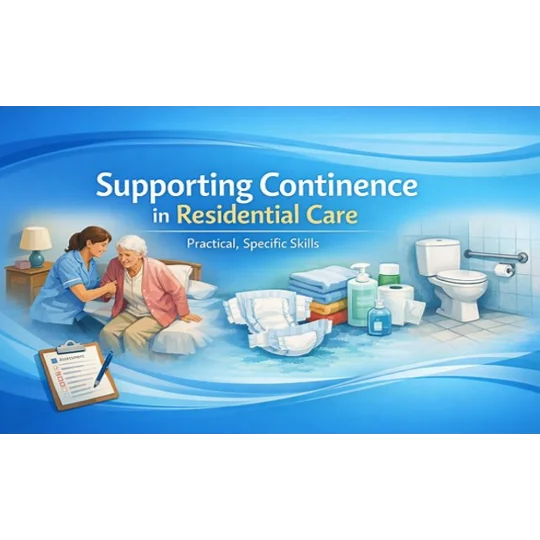 Supporting Continence Residential Care Training Resources