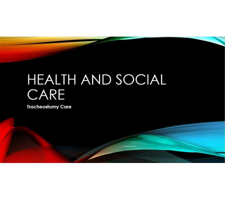 Tracheostomy Care Training Resources