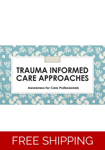 Trauma Informed Care Ap..