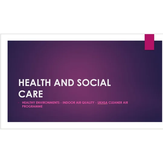 Cleaner Air Programme UKHSA Awareness and Healthcare Specific Training Resources