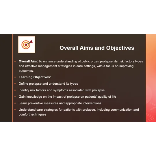 Prolapse Awareness & Management Care Settings Training Resources