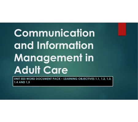 Communication and Information Management Unit 503 LO1 Training Resources