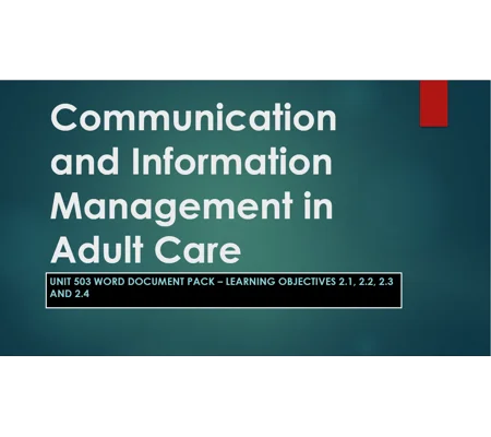 Communication and Information Management Unit 503 LO2 Training Resources