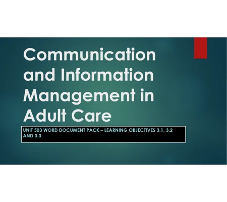 Communication and Information Management Unit 503 LO3 Training Resources