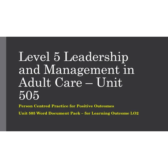 Person Centred Practice for Positive Outcomes Unit 505 LO2 Training Resources