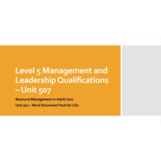 Resource Management in Adult Care Unit 507 LO2 Training Resources