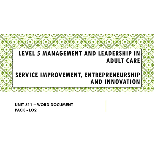 Service Improvement, Entrepreneurship and Innovation Unit 511 LO2 Training Resources