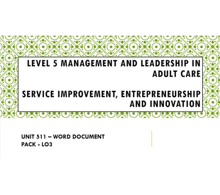 Service Improvement, Entrepreneurship and Innovation Unit 511 LO3 Training Resources