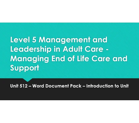 End of Life Care Management and Support Unit 512 Introduction Training Resources