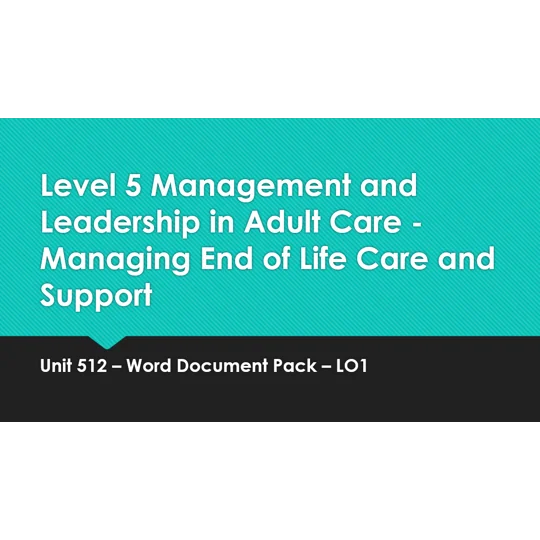 End of Life Care Management and Support Unit 512 LO1 Training Resources