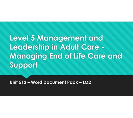 End of Life Care Management and Support Unit 512 LO2 Training Resources