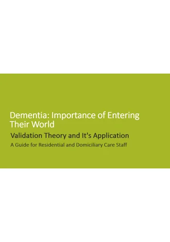 Dementia  Validation Theory Awareness Training Resources