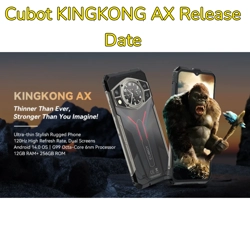 Cubot KINGKONG AX Release Date