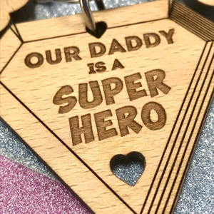 Personalised Daddy Is A Superhero Keyring Super Hero Keychain