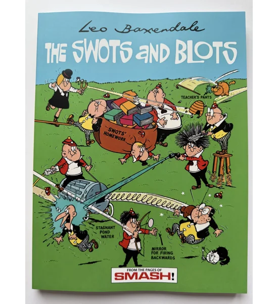 The Swots and the Blots - paperback edition