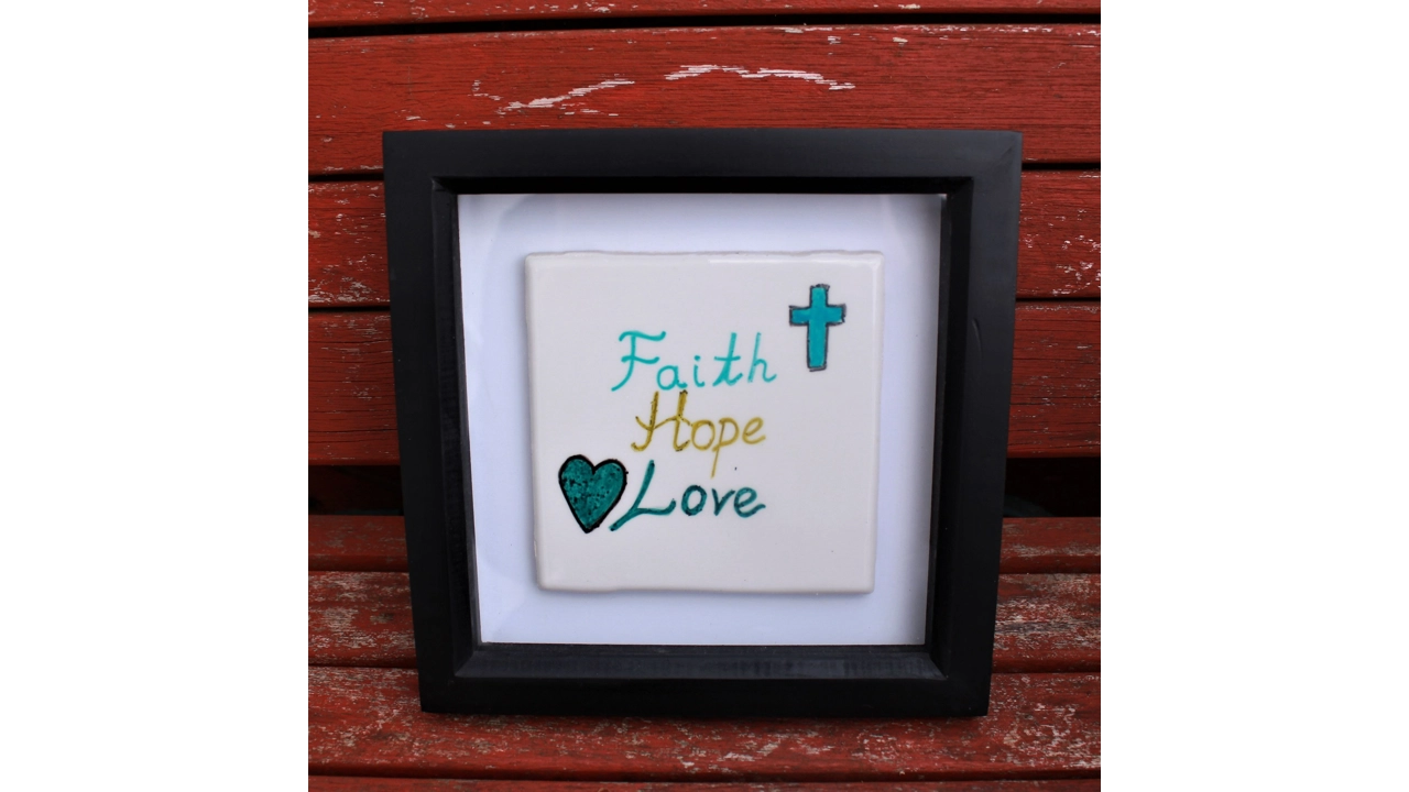 Faith Hope Love small tile