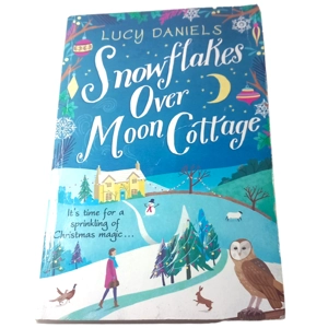 Snowflakes Over Moon Cottage: a winter love story set in the Yorkshire Dales