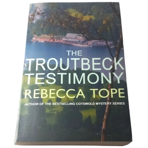 The Troutbeck Testimony by Rebecca Tope (Paperback, 2017)