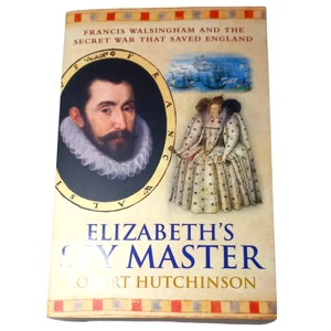 Elizabeth's Spymaster by Robert Hutchinson (Paperback, 2007)