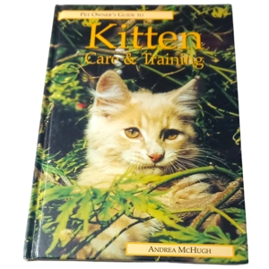 Pet Owner's Guide to Kitten Care and Training by Andrea McHugh (Hardcover, 2000)