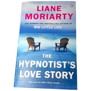 The Hypnotist's Love Story: From the bestselling author of Big Little Lies, now