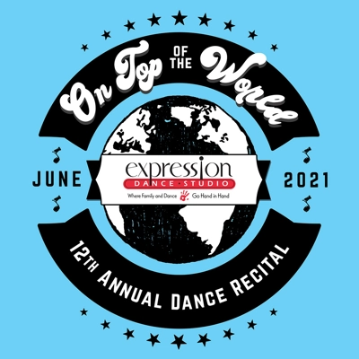 Expression Dance Studio 2021 Recital: On Top of the World