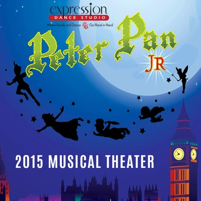 Expression Dance Studio 2015 Musical Theater - Peter Pan, Jr. Expression Dance Studio 2015 Musical Theater - Peter Pan, Jr.