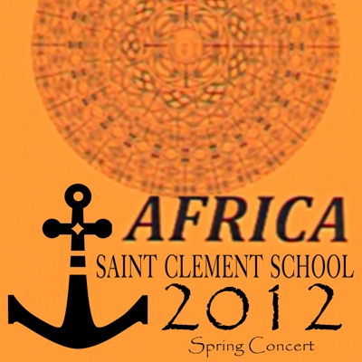 St. Clement 2012 Spring Concert St. Clement 2012 Spring Concert