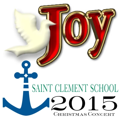 St. Clement 2015 Christmas Concert St. Clement 2015 Christmas Concert