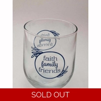Faith | Family | Friends Wine Glass