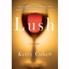 Lush: A Memoir