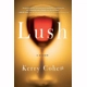 Lush: A Memoir