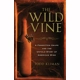 The Wild Vine | by Todd Kliman