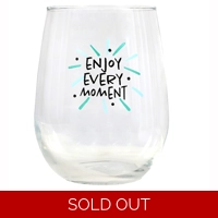 Enjoy Every Moment Stemless Wine ..
