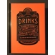 *Drinks* A User's Guide For Wine & more