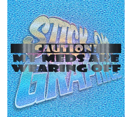 Caution My Meds