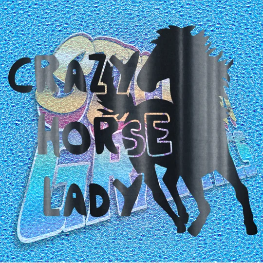 Crazy Horse Lady