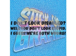 I Don't Look Disabled