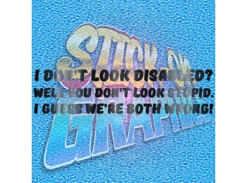 I Don't Look Disabled