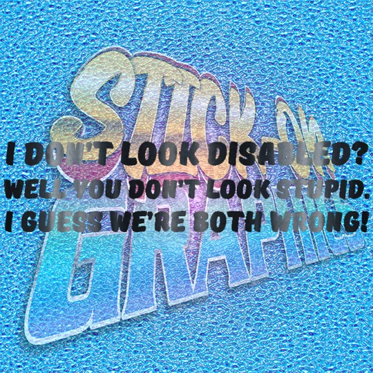 I Don't Look Disabled
