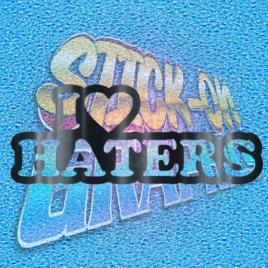 I Love Haters